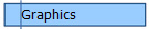 Graphics